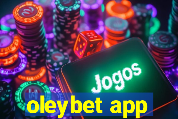 oleybet app